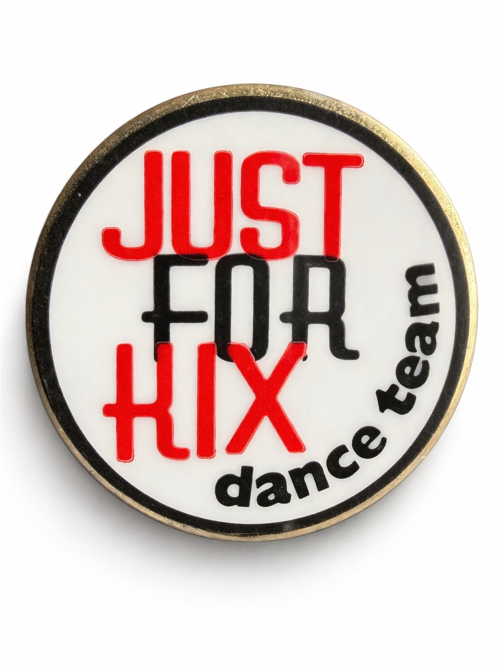 Just For Kix Dance Team Enamel Pin Circular Brooch with Gold-Tone Rim